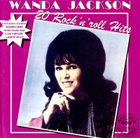 Wanda Jackson - Wanda Jackson - 20 Rock'n'roll Hits